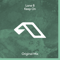 Keep On - Lane 8
