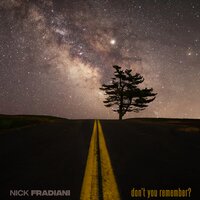 Don't You Remember - Nick Fradiani