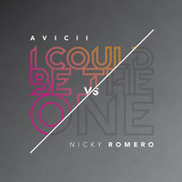 I Could Be The One - Avicii, Nicky Romero, Eric Gadd