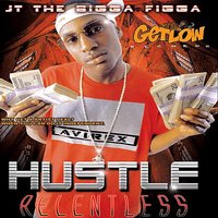 Exclusively (Featuring Ive Low, Young Noble, Tha Gamblaz, Double D) - JT The Bigga Figga, Young Noble, Double D