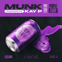 Purple Flurp - MUNK, Kay P