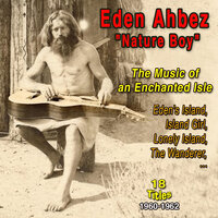 Lonely Island - Eden Ahbez