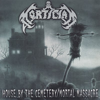 House By the Cemetery / Outro - Mortician