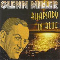 Yes My Darling Daughter (Featuring Marion Hutton) - Glenn Miller