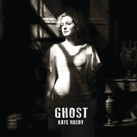 Ghost - Kate Rusby