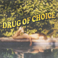 Drug of Choice - Lata Harbor, Chloe Angelides, Eric Bellinger