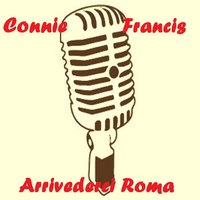 Ciao, ciao, bambina - Connie Francis