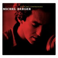 Écoute la musique (Quelle consolation fantastique) - Michel Berger