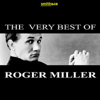 My Uncle used to love me - Roger Miller