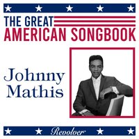 Embracable You - Johnny Mathis