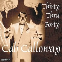 Two Blocks Down Turn Left - Cab Calloway