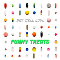 Funny Treats - Get Well Soon