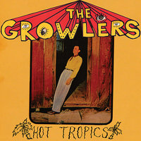 The Moaning Man from Shanty Town - The Growlers