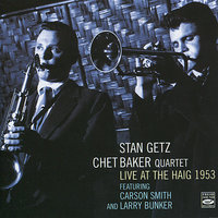 What's New - Stan Getz, Chet Baker, Chet Baker Quartet