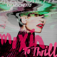 Volcano - Dragonette