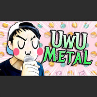 UwU Metal -