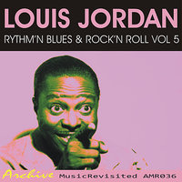 If You're So Smart, How Come You Ain't Rich - Louis Jordan