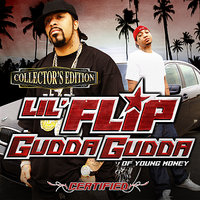 Smoke and Ride - Lil' Flip, Gudda Gudda, Young Money