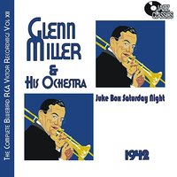 At Least - Glenn Miller & His Orchestra