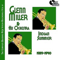 The Guacho Serenade - Glenn Miller & His Orchestra