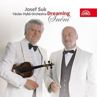 Maria, . - Josef Suk, Vaclav Hybs, Václav Hybš Orchestra