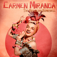 Cae Cae - Carmen Miranda