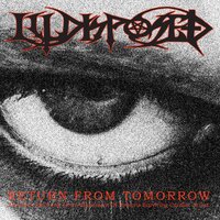 Return from Tomorrow - Illdisposed