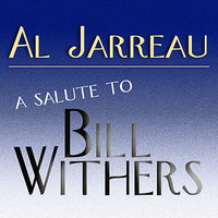 Use Me (Til You Use Me Up) - Al Jarreau
