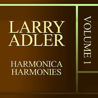 The Man I Love - Larry Adler