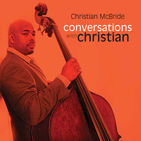 Consider Me Gone (feat. Sting) - Christian McBride, Sting