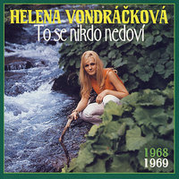 Romance Celie - Helena Vondráčková