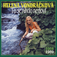 Za Tvou Bárkou - Helena Vondráčková