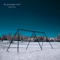 God Bless the Children - The Pineapple Thief