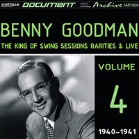 I Hear a Rhapsody - Benny Goodman