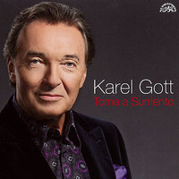 Torna a Surriento - Karel Gott, Orchestr Polydoru, Robert Pronk