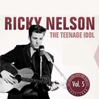 I´d Climb the Highest Mountain - Ricky Nelson