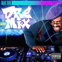 Let Yourself Go (feat. Vital & E-40) - Mac Dre, E-40