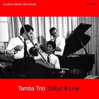 Canto de Ossanha - Tamba Trio