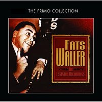 Ain't Misbehavin’ - Fats Waller