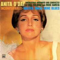 The Thrill Is Gone (from the album "Waiter, Make Mine Blues") - Anita O'Day, Russ Garcia, Russ Garcia Orchestra