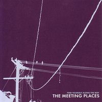 Take To The Sun - The Meeting Places