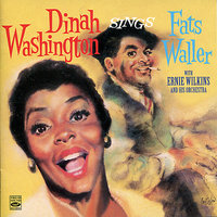 Everbody Loves My Baby - Dinah Washington, Ernie Wilkins and His Orchestra