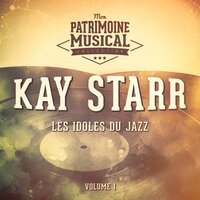 Lover Man (Oh! Where Can You Be?) - Kay Starr