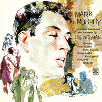 I Only Have Eyes for You (Mark Murphy's Hip Parade) - Mark Murphy, Mel Lewis, Conte Candoli