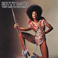 Git In There - Betty Davis