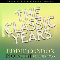 Pennies from Heaven - Eddie Condon