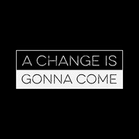 A Change Is Gonna Come - Boyce Avenue