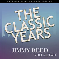 Baby, Whats On Your Mind - Jimmy Reed