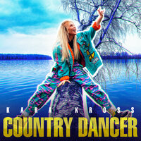 Country Dancer - KARA KROSS