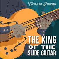 Fine Little Mama - Elmore James